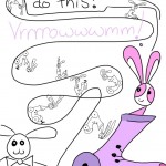 Transcript Monorail Bunny is sitting in Boot. Bunson is in Roller Skate and zooming all over the place. Bunson: But can you do this? Vrrrrowwwmm! Vrrrrrr