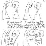 Transcript Thing 1: You're special Thing 2: NO! Thing 2: Special is lonely. Special is boring! Thing 2: I work hard and try to bring my best self forward, but so do lots of others. Thing 2: I want sharing the adventure and working together to be the most wonderful and liberating ordinary.