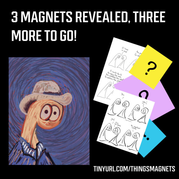 Image of three magnets revealed, three more to go