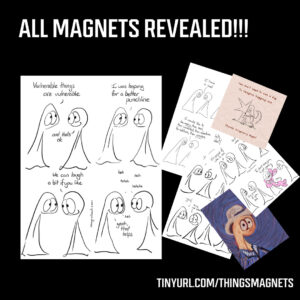 Image of six magnets with Thingswithout.com merch